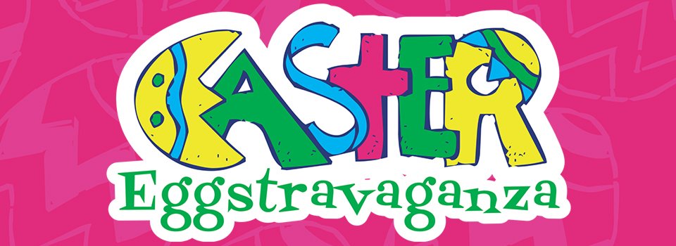 Gospel Tabernacle Easter Eggstravacanza